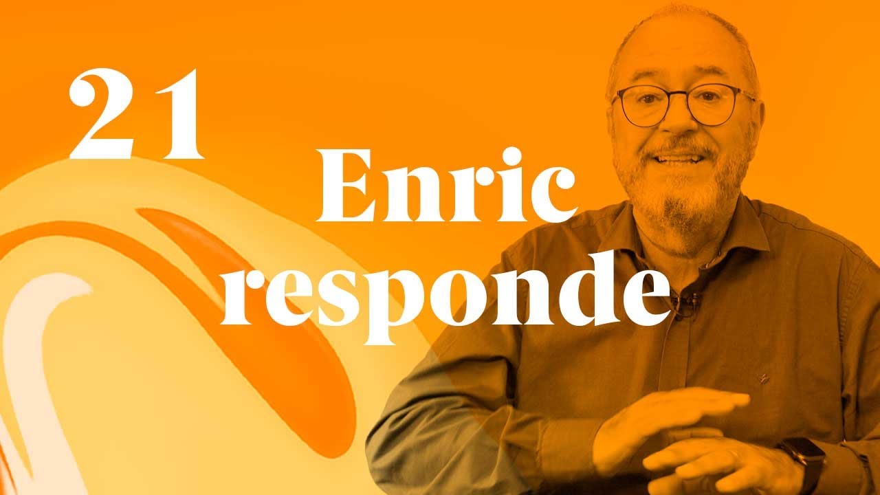¿Cómo gestionar la incertidumbre? - Enric Responde 21