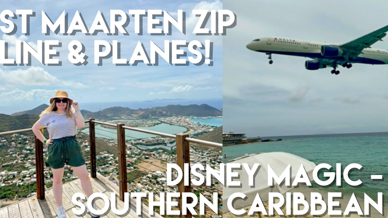 World's Steepest Zip Line and Maho Beach St Maarten | Disney Magic Southern Caribbean Cruise - Day 2