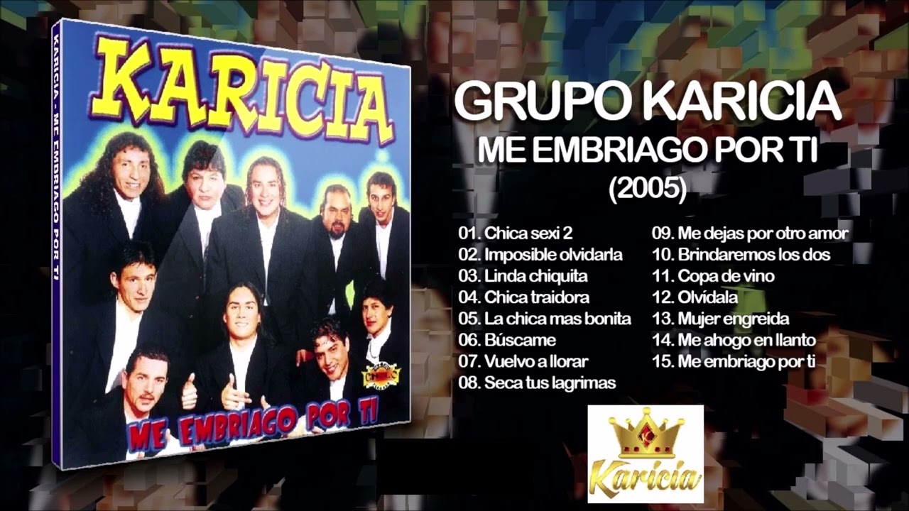 Karicia me embiago por ti  Completo