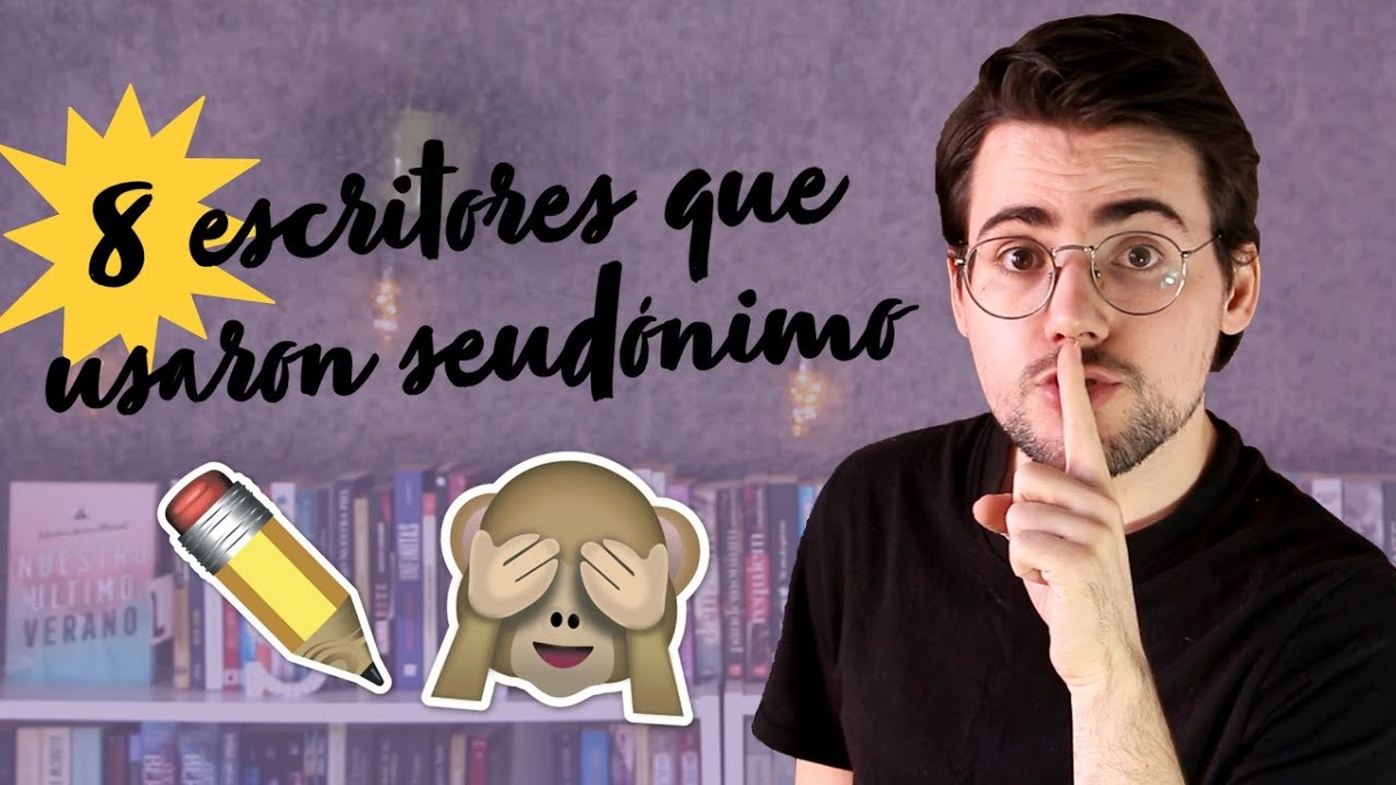 8 ESCRITORES que usaron SEUDÓNIMO #sabíasqué