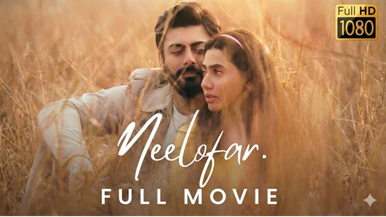 Neelofar full movie | nilofer full movie pakistani | Fawad Khan | Mahira Khan | HD Facts and Review