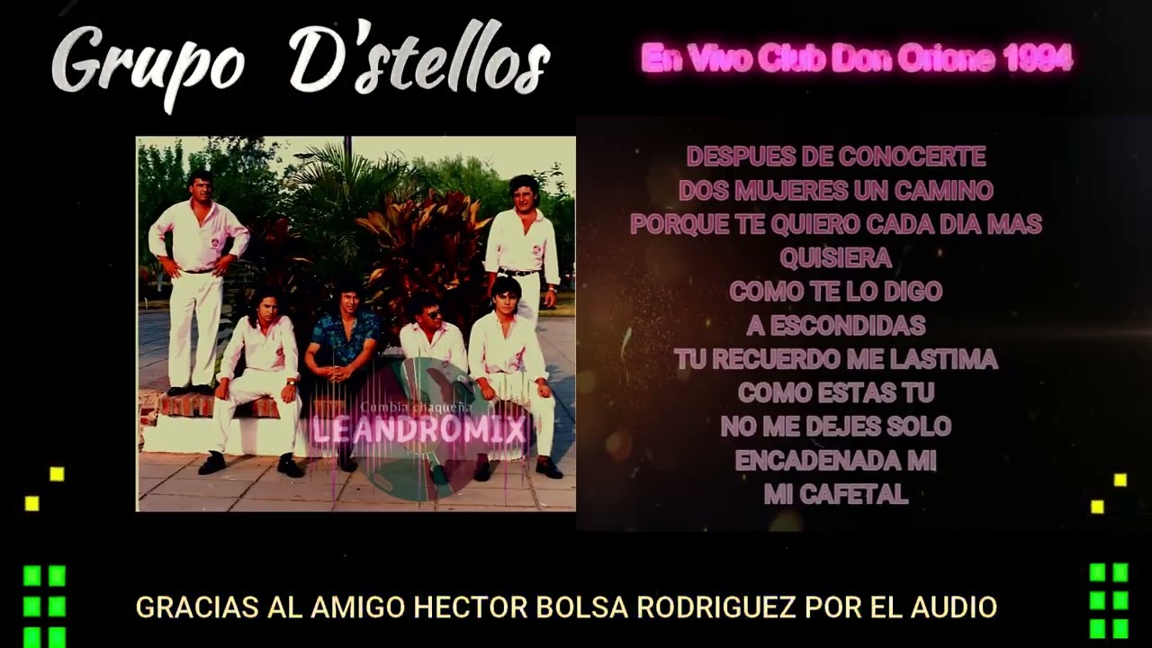 GRUPO D'STELLOS  EN VIVO CLUB DON ORIONE 1994