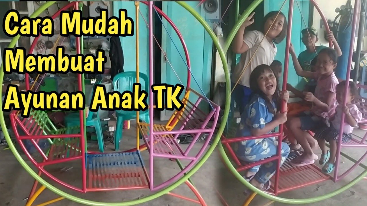 Membuat Ayunan Anak TK