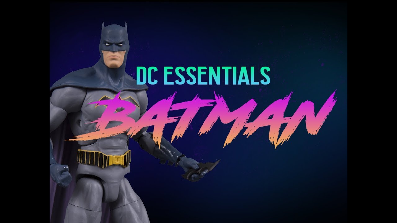 DC Essentials Batman (and some special Batman figures from the past)