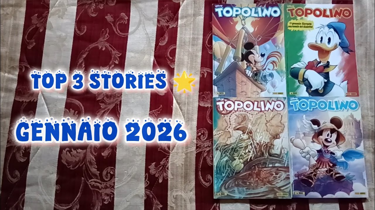 TOPOLINO TOP 3 STORIES 🌟 - Gennaio 2026 | Le storie più belle del mese 🔥💣🌀💥💯