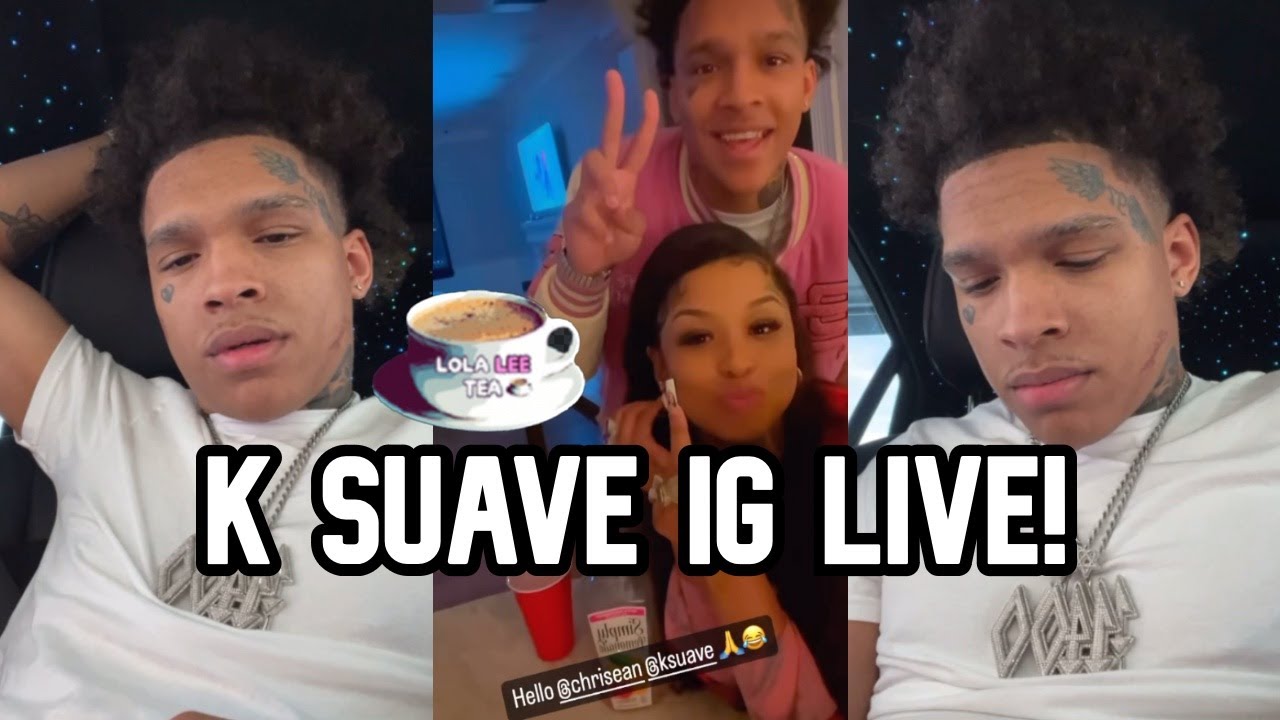 K Suave ig live - Was he talking about Chrisean? 01.19.2024