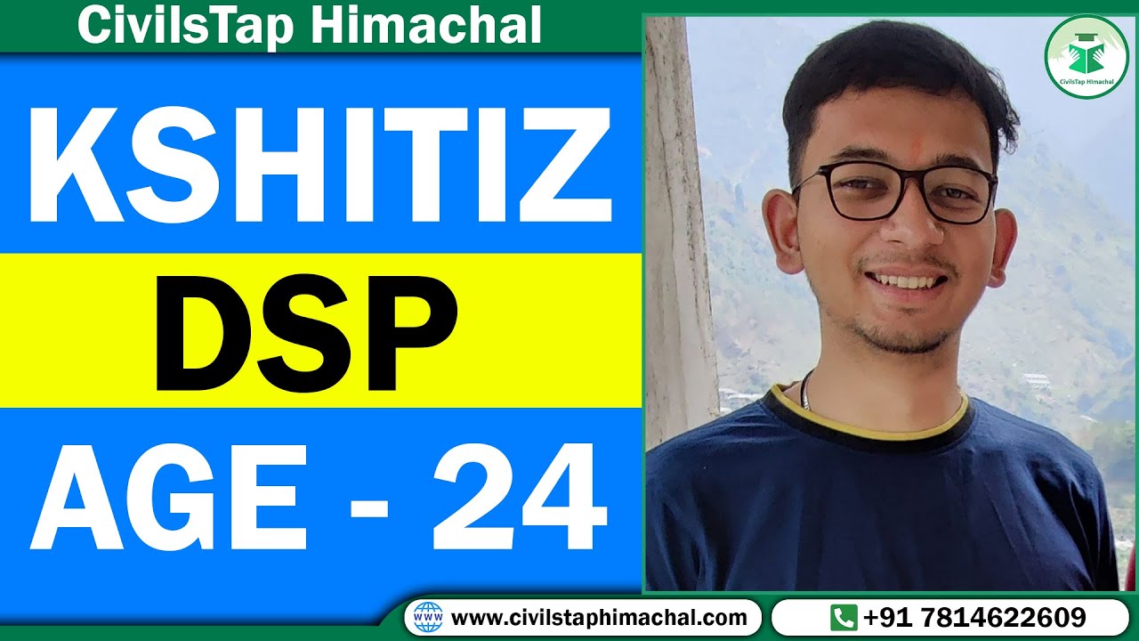 HPAS/HAS Topper | Kshitiz Rana | DSP | AGE - 24 l Himachal Administrative Services