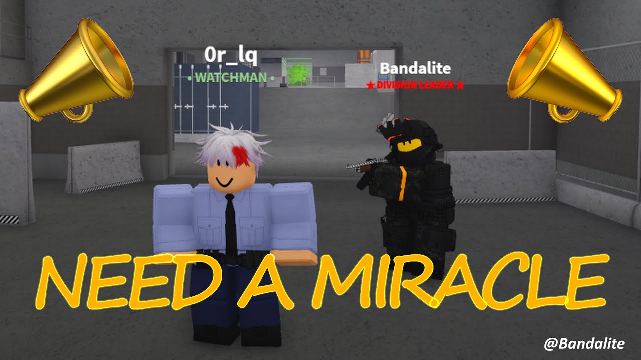 Need A Miracle