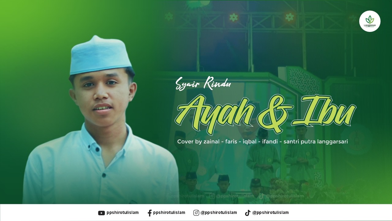 PERSEMBAHAN SYAIR PADA AYAH IBU | COVER SANTRI PP SHIROTUL ISLAM