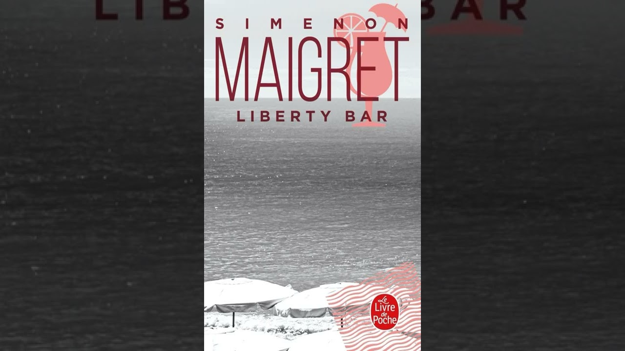 Inpector Maigret Radio Drama Series: Liberty Bar, Maigret and the old lady and more