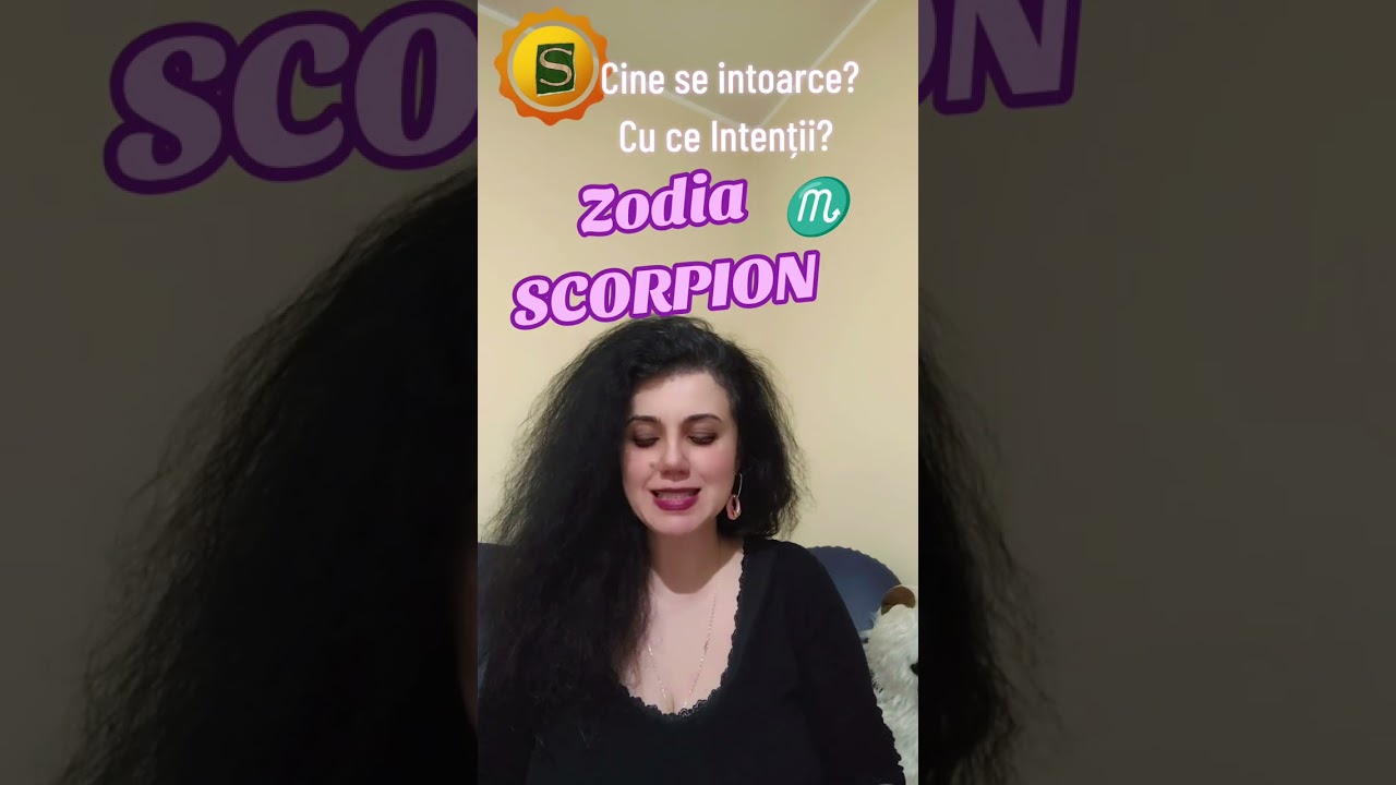 Cine se intoarce și cu ce intenții, zodia Scorpion? ♏ ( Wapp 0770655249 - Sesiuni în privat) 