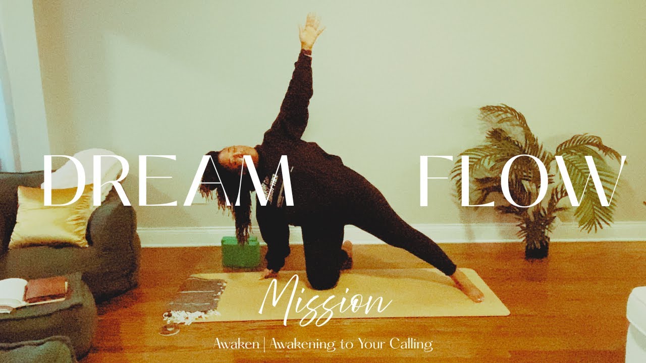 DreamFlow | Awakening to Your Calling