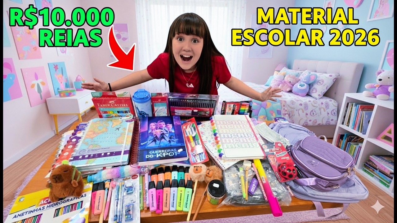 TUDO QUE ELA QUISER DE MATERIAL ESCOLAR 2026 - 10.000 REAIS