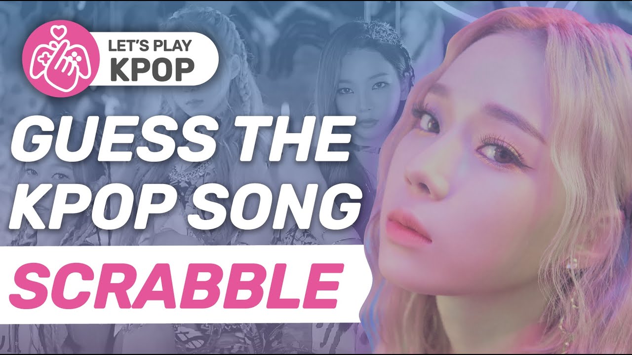 ▐ KPOP GAMES ▌► GUESS THE KPOP SONG - SCRABBLE #5◄ AESPA - BLACK MAMBA