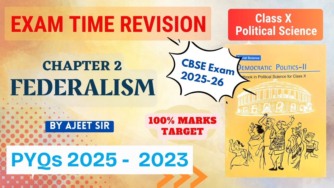 Class 10 Social Science - Federalism Chapter PYQs Revision Class 10 Board Exam 2025-26