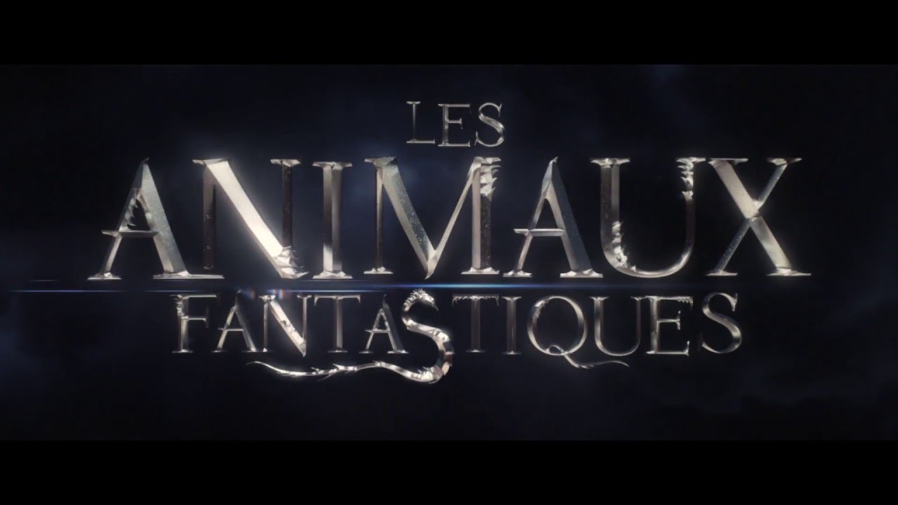 Les Animaux fantastiques - Bande-annonce VOST