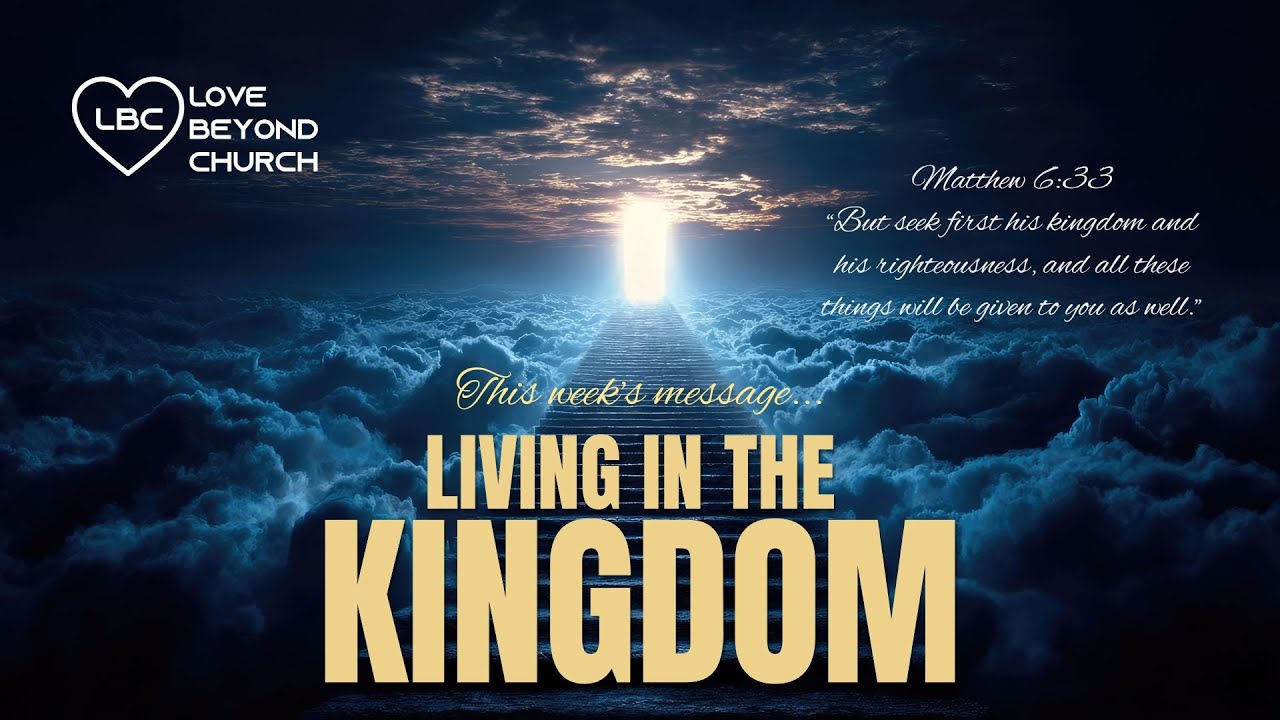 Living in The Kingdom
