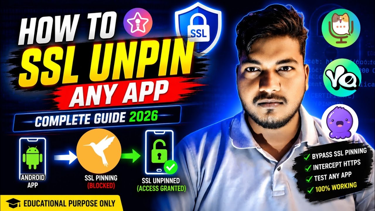 SSL Unpinning Tutorial for Android | Learn SSL Pinning & HTTPS Security