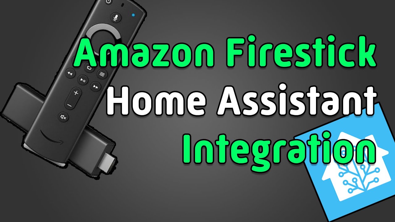 Fire TV Stick/Android TV Home Assistant Integration