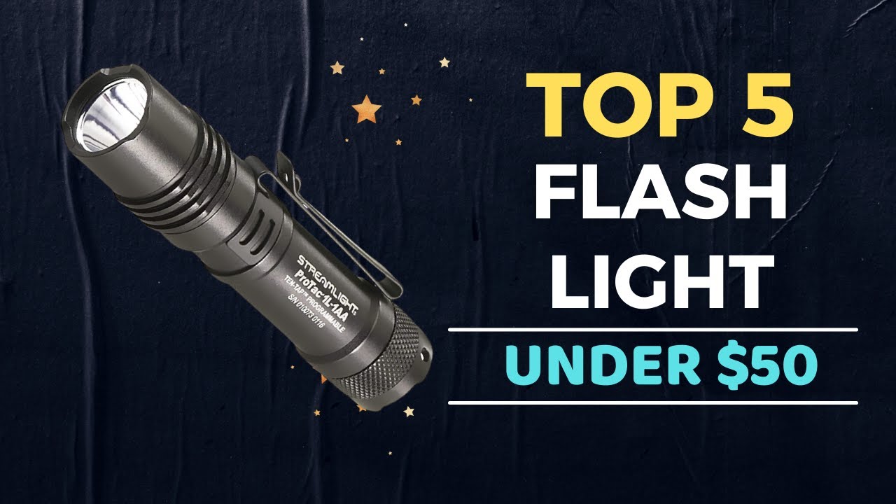 🌟Top 5 Best flashlight under $50 Reviews in 2022