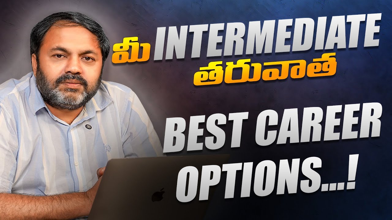 Best Career Options After Intermediate | Career Guidance With Ramana