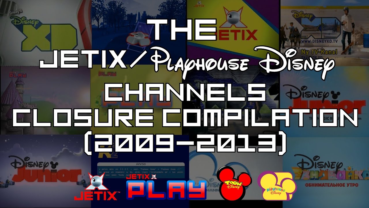[UPDATED/19K SPECIAL] The Jetix/Playhouse Disney Channels Closure Compilation (2009-2013)