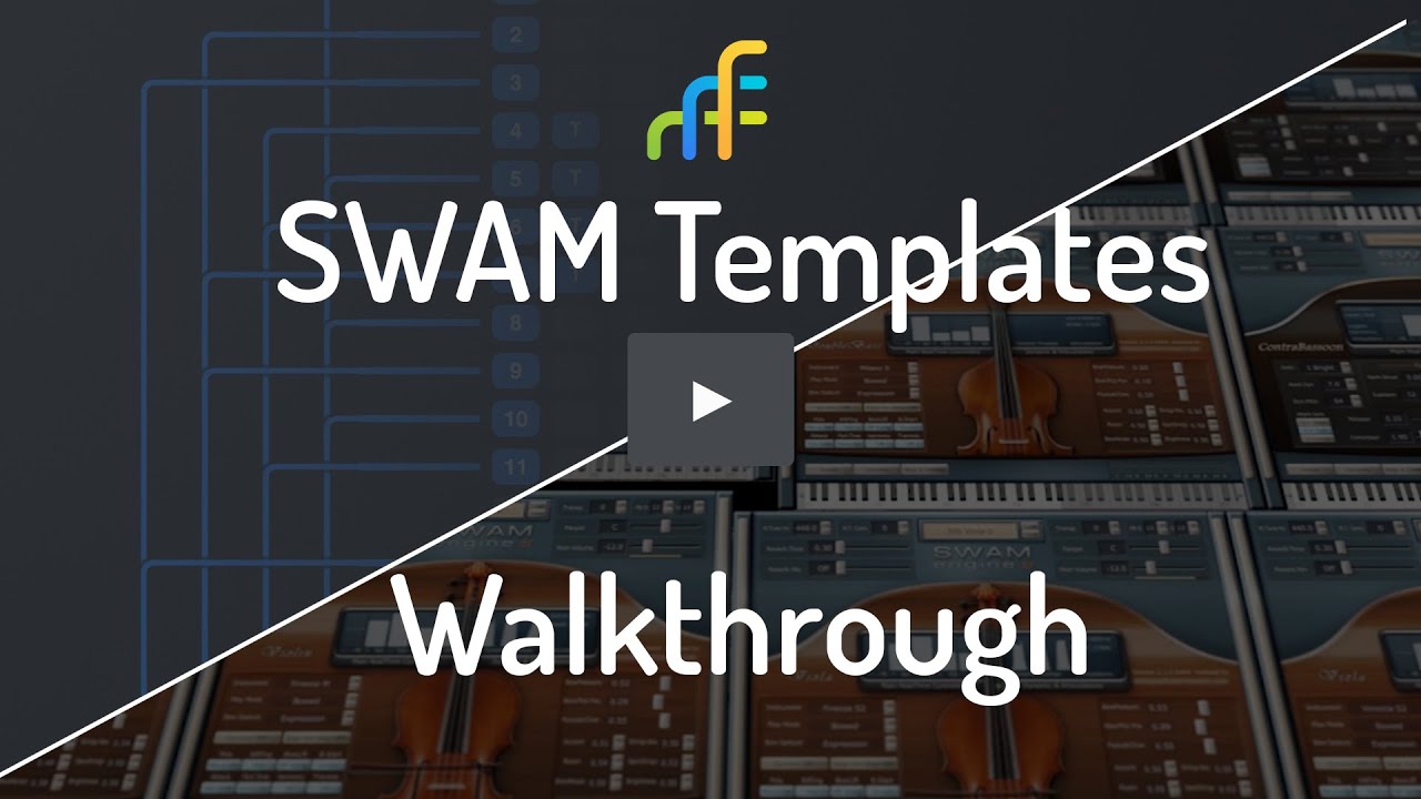 SWAM Orchestral Template - Walkthrough