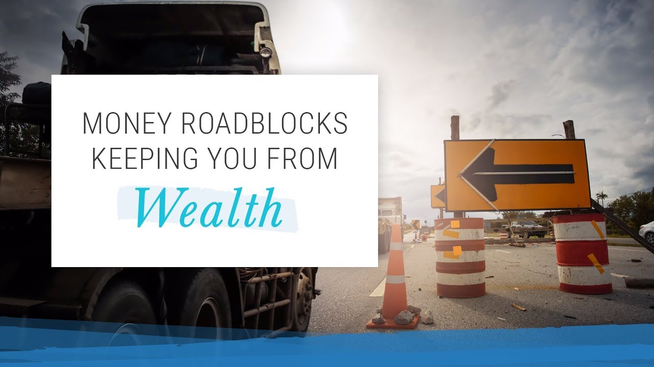 5 Things Keeping You From Wealth and Success | Jack Canfield