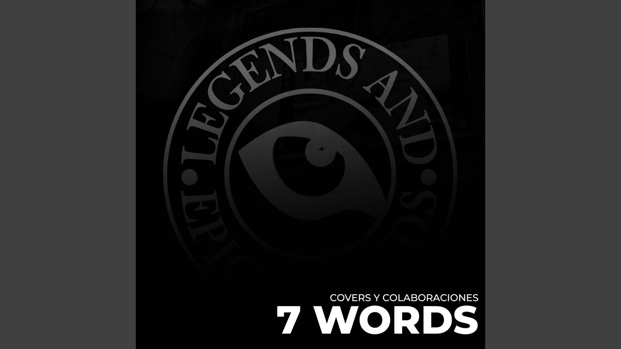 7 Words (Cover)