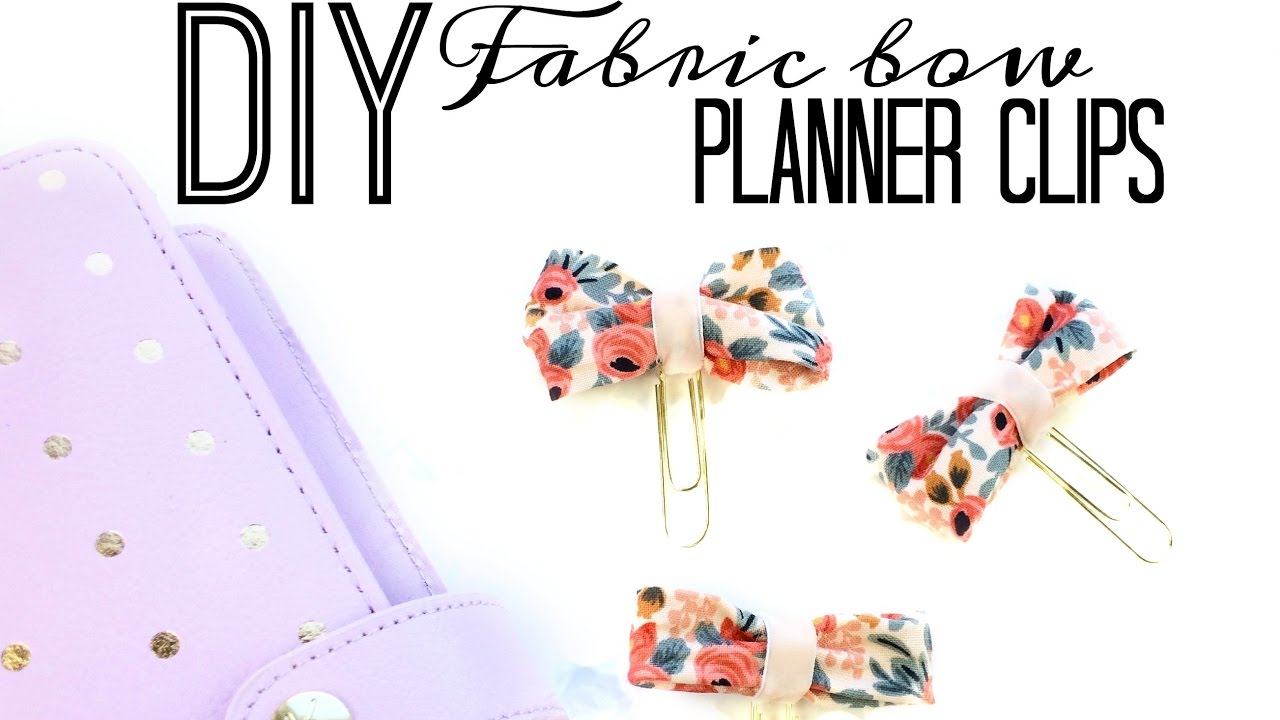 How to Make a Fabric Bow Planner Clip | No Sew | DIY Mother's Day Gift Ideas