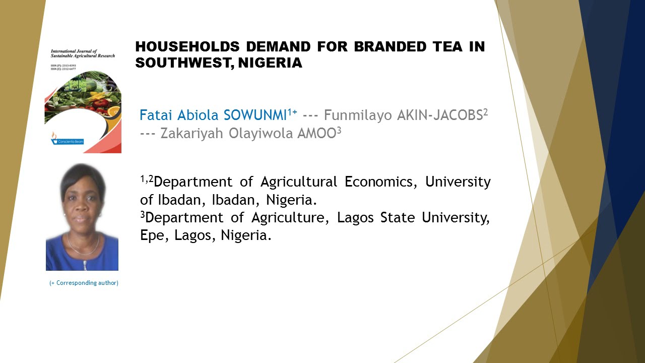 Households Demand for Branded Tea in Southwest, Nigeria IJSAR 2021 83 134 147
