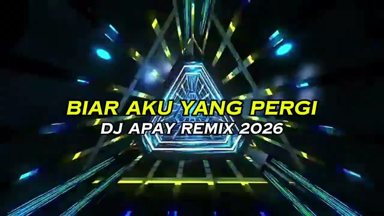 Biar aku yang pergi - DJ APAY Remix 2026