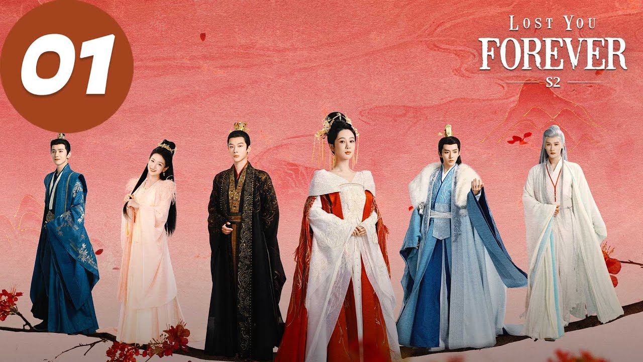 ENG SUB | Lost You Forever S2 | EP01 | 长相思 第二季 | Yang Zi