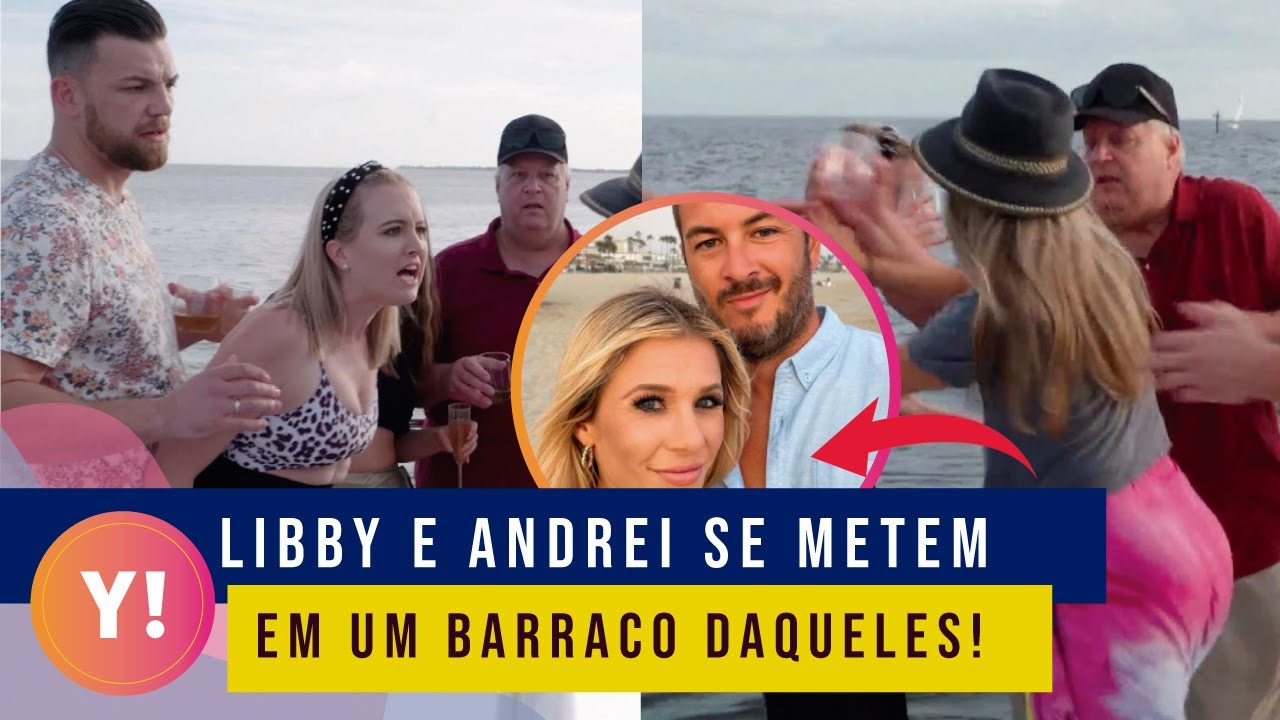 CUNHADA DA LIBBY E DO ANDREI EXPÔS A FAMÍLIA E DISSE QUE BRIGAS SÃO CONSTANTES | 90 DIAS
