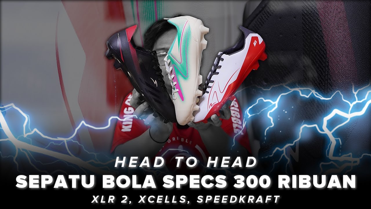 Head To Head Sepatu Bola Specs 300 Ribuan | Xlr 2, Xcells, Speedkraft