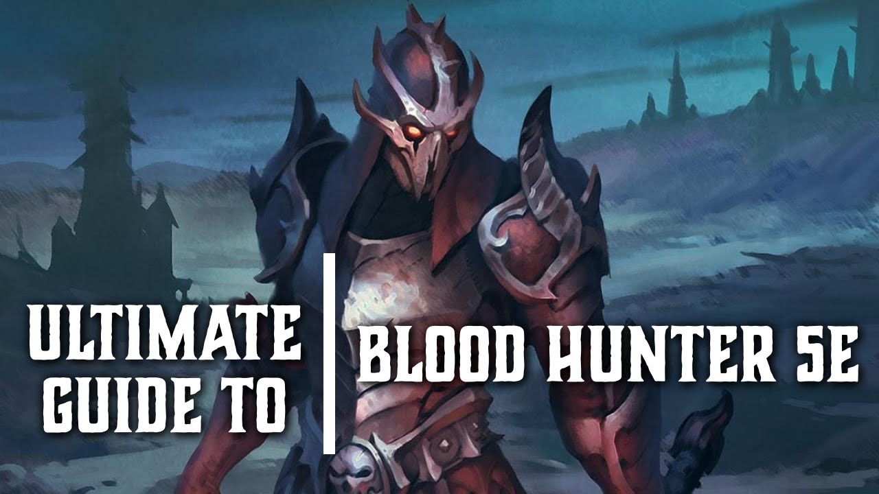 Blood Hunter 5e — Полное руководство по классам для Dungeons and Dragons