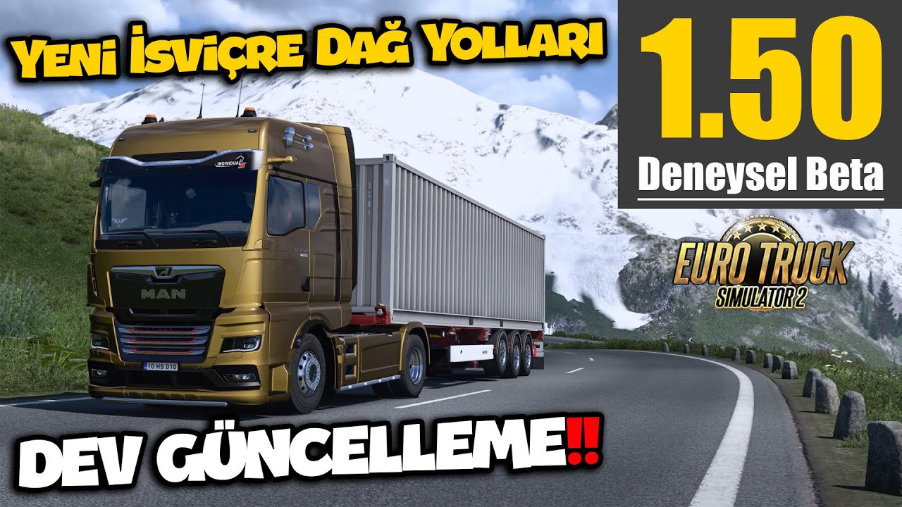 Ets 2 1.50 Beta !! Yeni Karlı İsviçre Dağ Yollarını Gidiyoruz | Şerit Takibi Deniyoruz !!