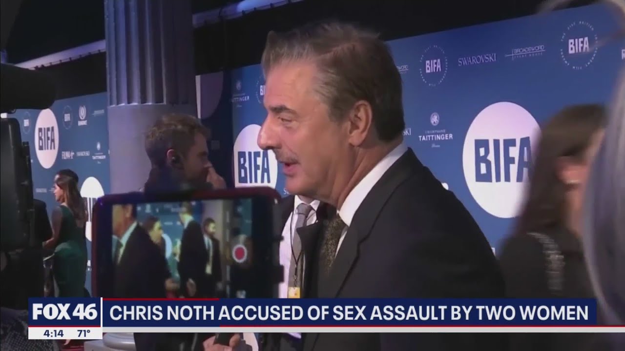 &lsquo;Sex and the City&rsquo; actor Chris Noth accused of sexual assault by 2 women