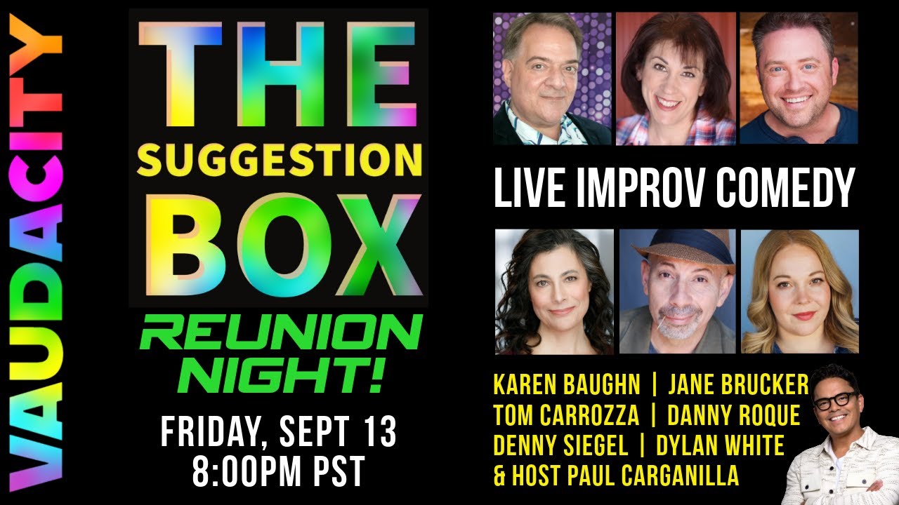 The Suggestion Box - Reunion Show | Live Improv Comedy