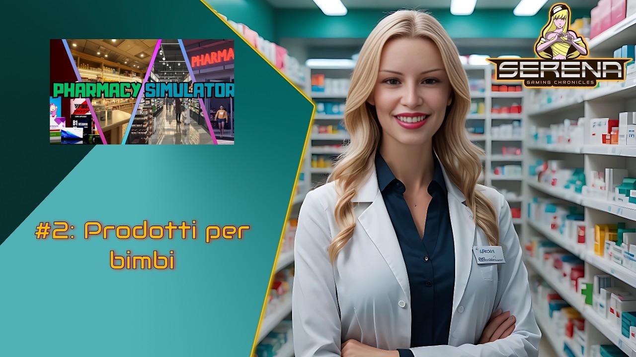 Prodotti per bimbi - Pharmacy Simulator PC Gameplay ITA #02