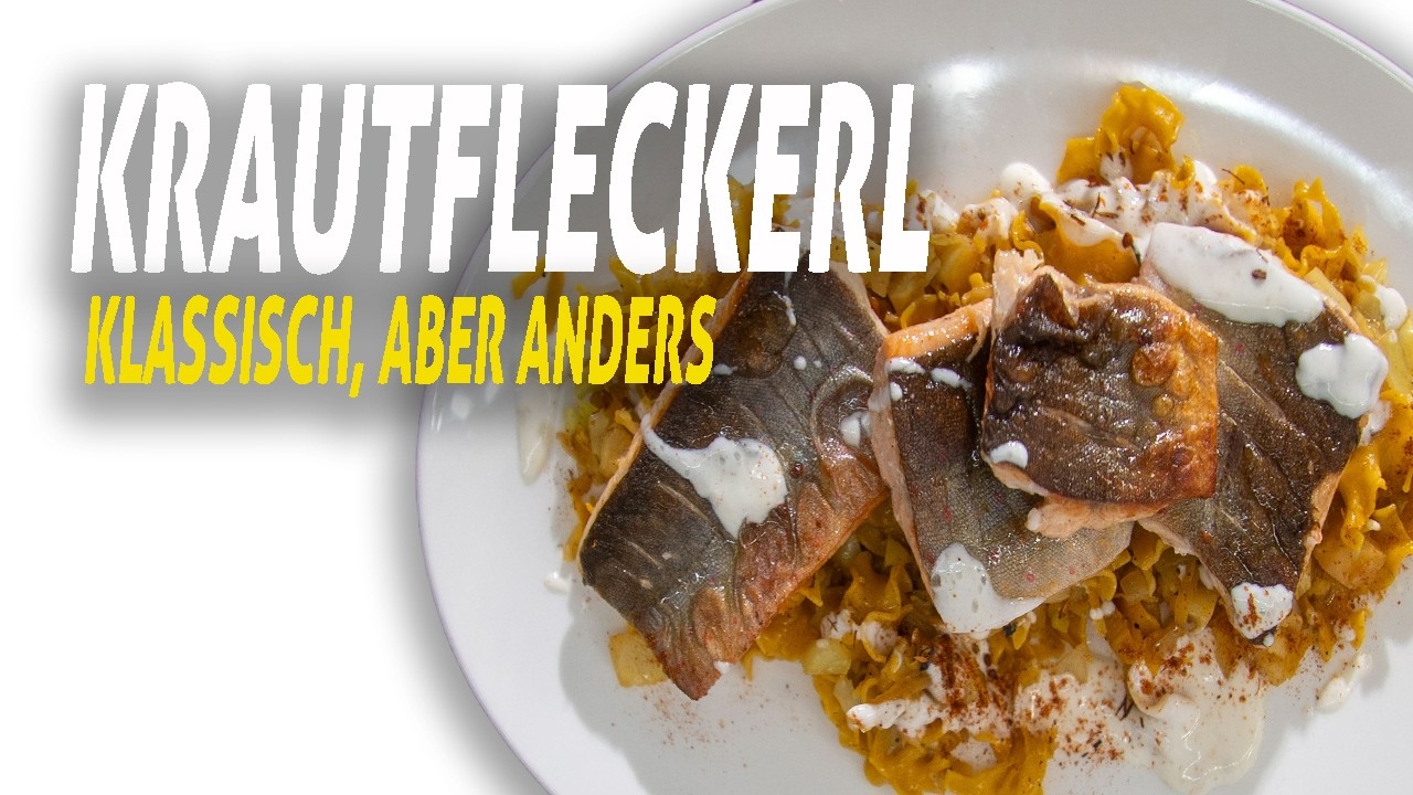 Krautfleckerl mit Saibling – klassisch gedacht, neu interpretiert