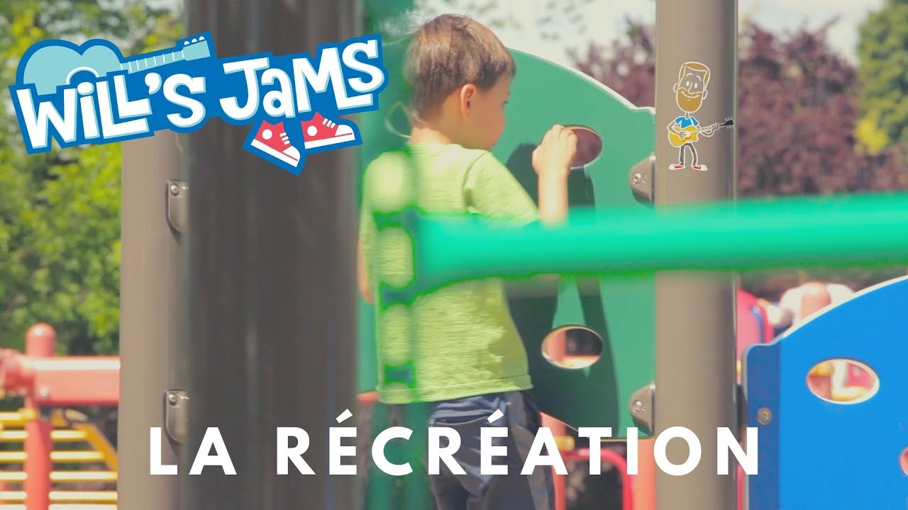 La récréation - Wills Jams (French Lyric Video)