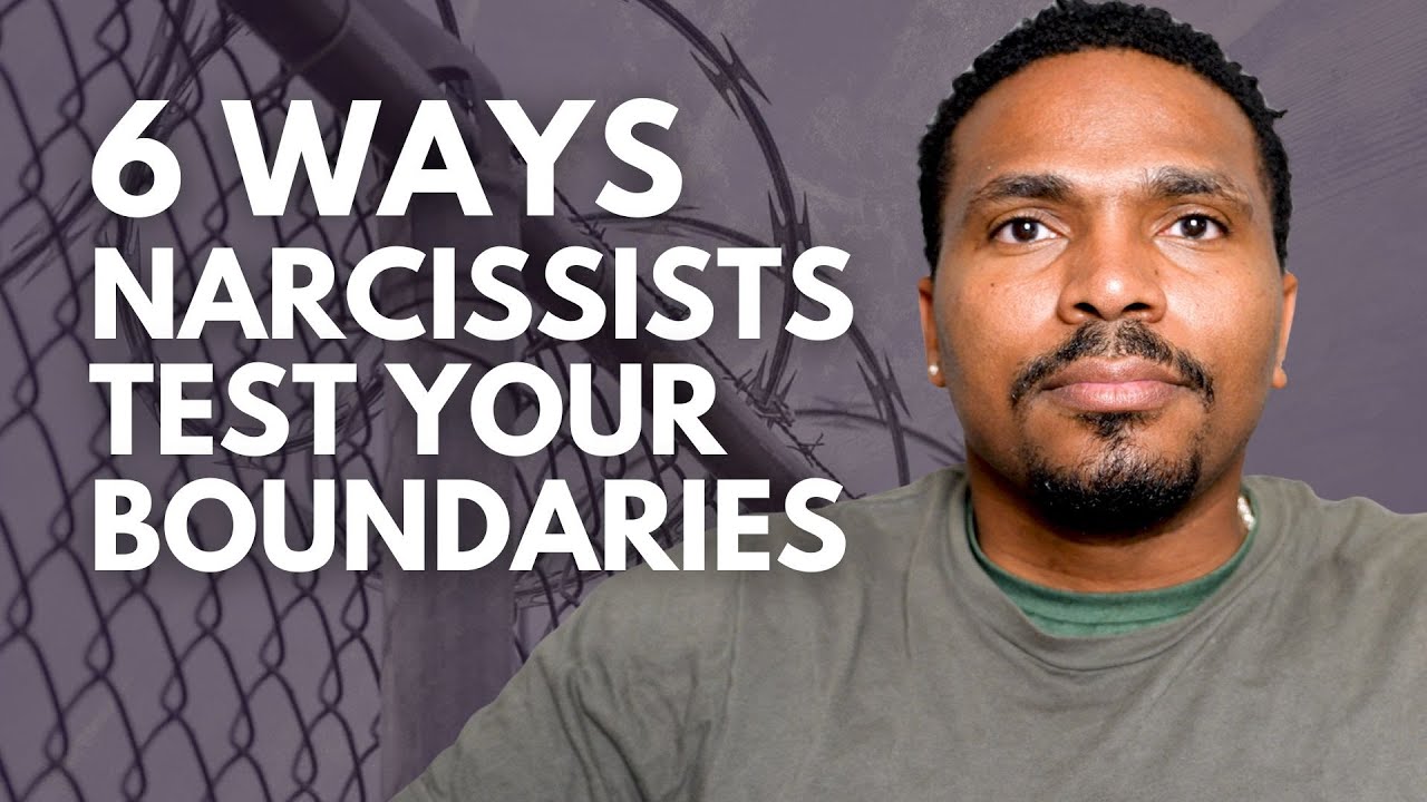 6 способов, которыми нарциссы проверяют (и пересекают) ваши границы