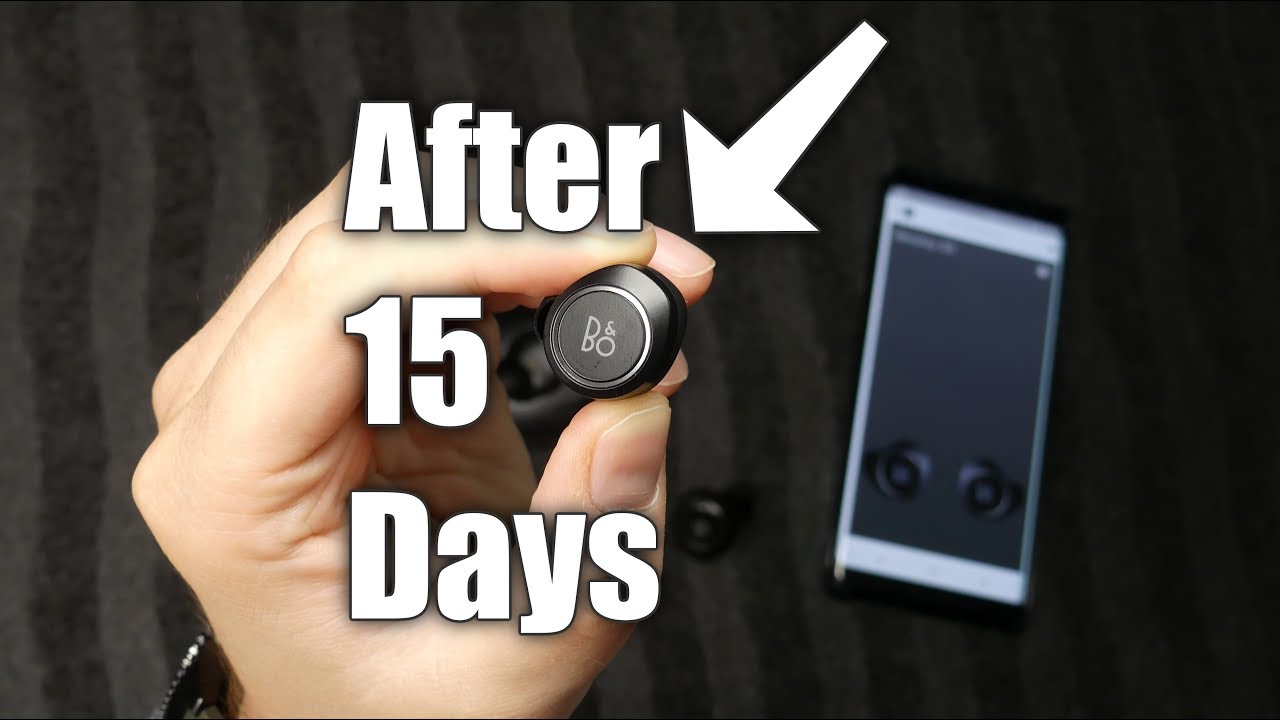 B&O Play E8 (Beoplay E8) - After 15 Days!