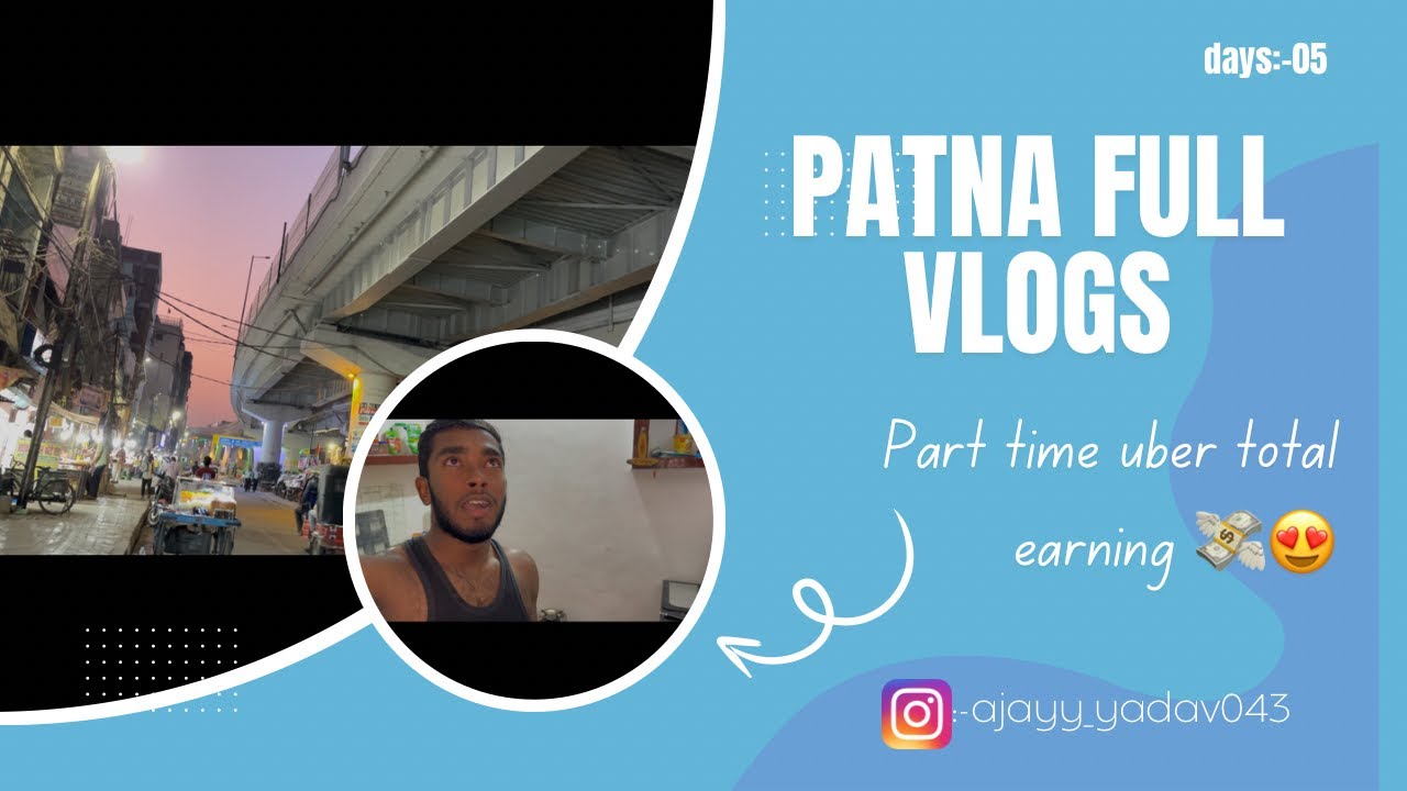Patna Uber Part Time Duty Full Vlog | One Day Earnings in Patna 🚗💰