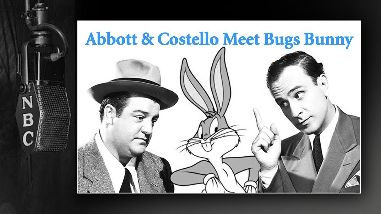 Abbott & Costello Meet Bugs Bunny 1943 Radio Show Highlights