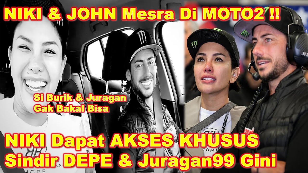 NIKITA & JOHN HOPSKIN Pamer Kemesraan Di MOTO2 - Beri Sindiran Ke DEWI PERSSIK & Juragan99 Gini