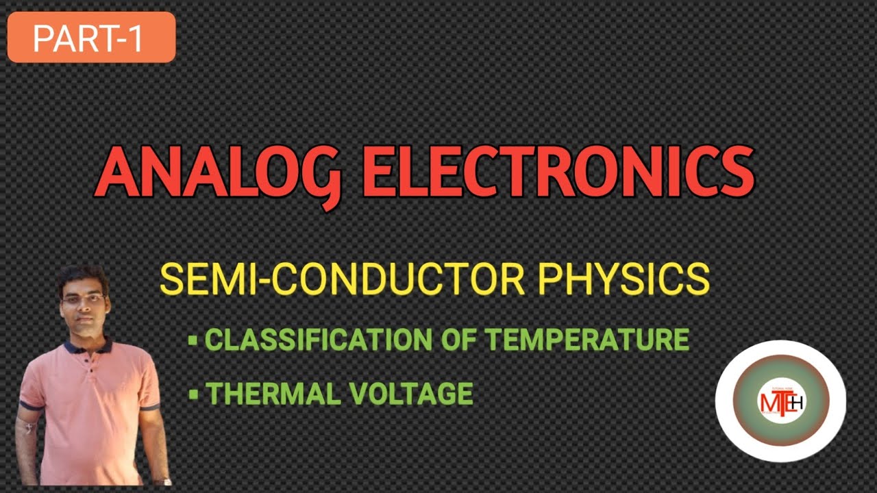  Analog Electronics | Thermal Voltage Explained! 🌡️ Semiconductors Physics Part-1|