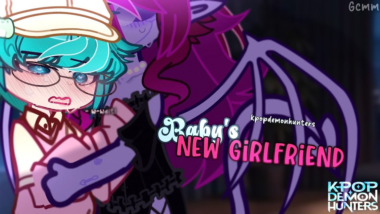 𝘽𝙖𝙗𝙮'𝙨 𝐍𝐄𝐖 𝐆𝐈𝐑𝐋𝐅𝐑𝐈𝐄𝐍𝐃 ۶ৎ | KPOP Demon Hunters | GCMM/GLMM | Gacha Club Mini Movie