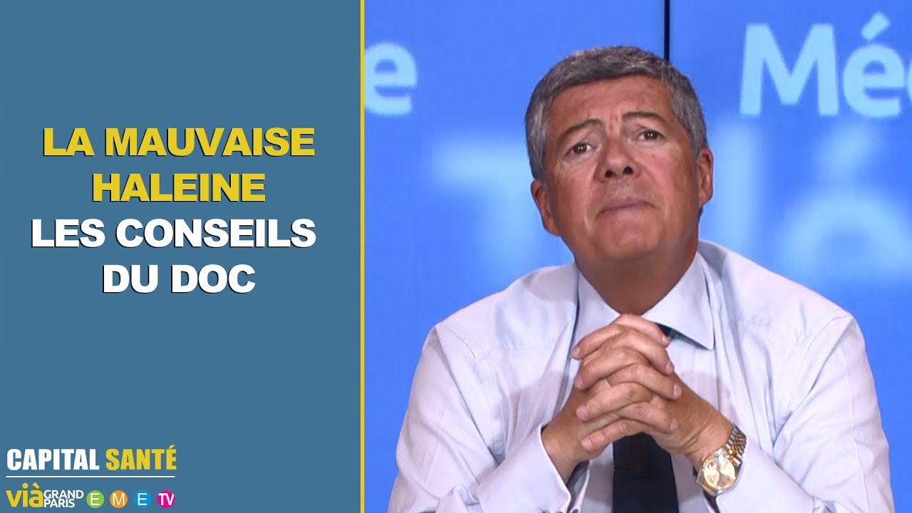 La mauvaise haleine, les conseils du doc